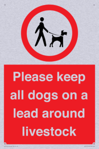 Please keep all dogs on a lead around livestock